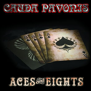 Cauda Pavonis - Aces & Eights
